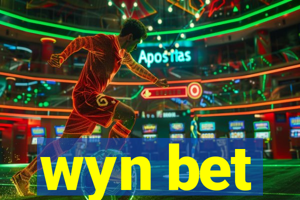 wyn bet